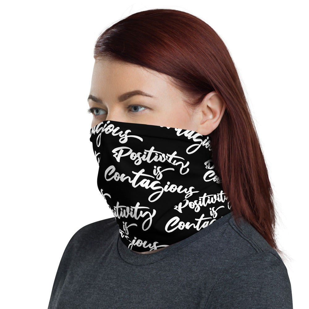 Neck gaiter 'Positivity Is Contagious'