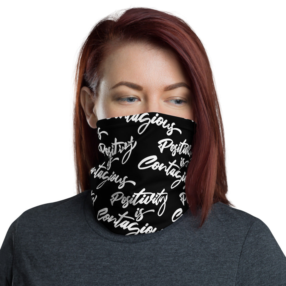 Neck gaiter 'Positivity Is Contagious'